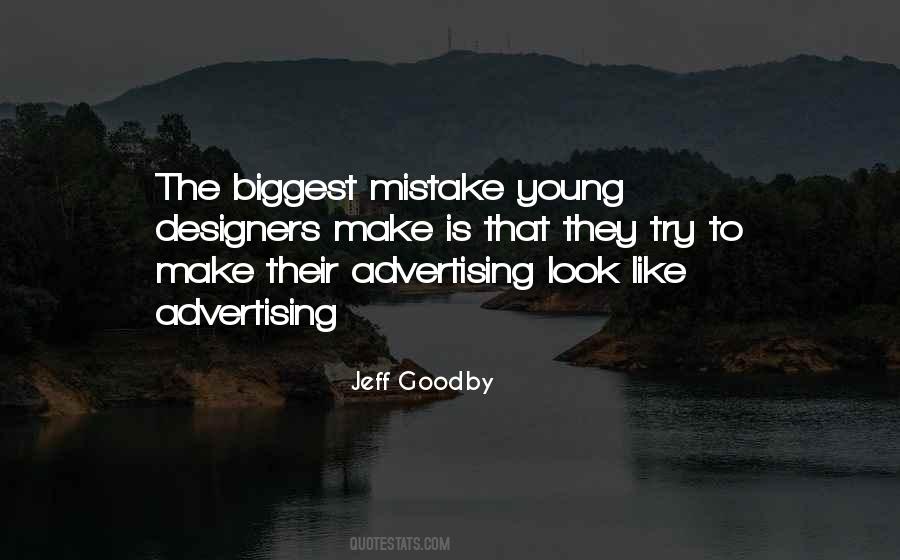 Jeff Goodby Quotes #1506919