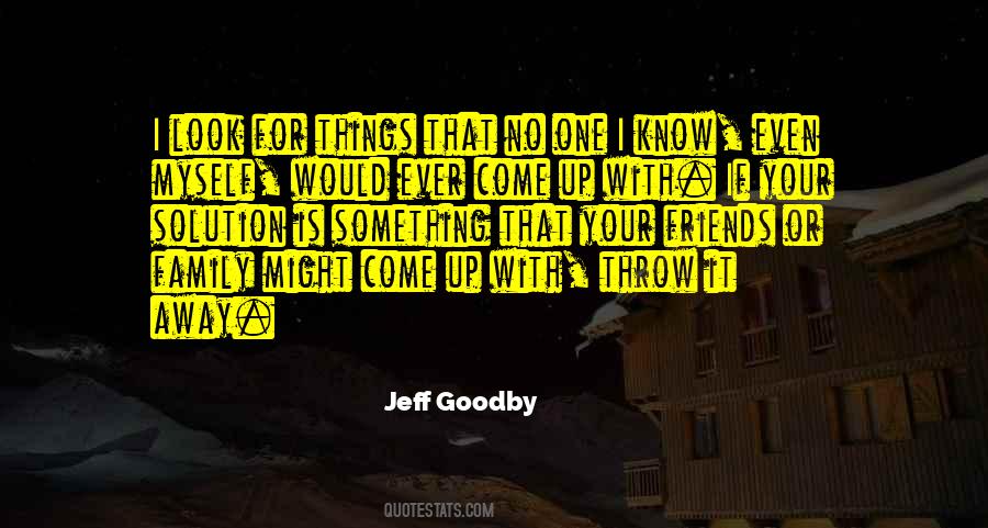 Jeff Goodby Quotes #33072