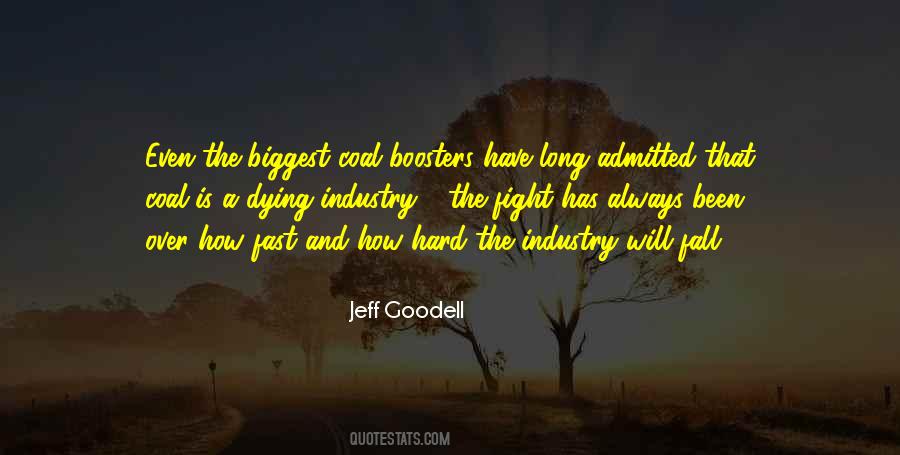 Jeff Goodell Quotes #1285527