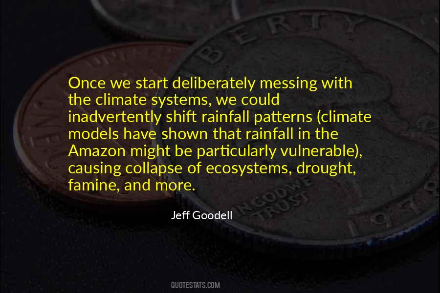 Jeff Goodell Quotes #1618005