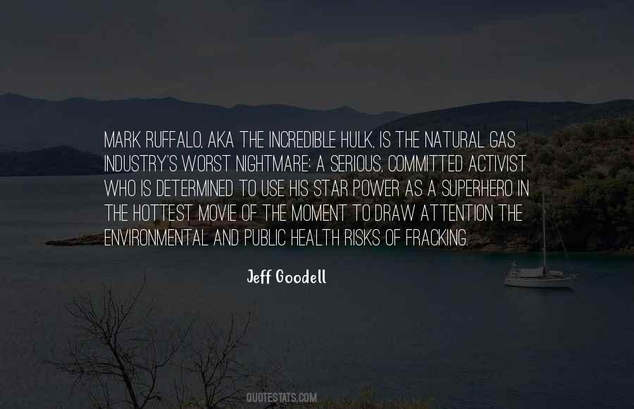 Jeff Goodell Quotes #247428