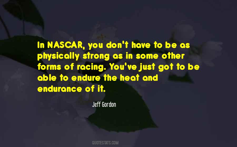 Jeff Gordon Quotes #508351