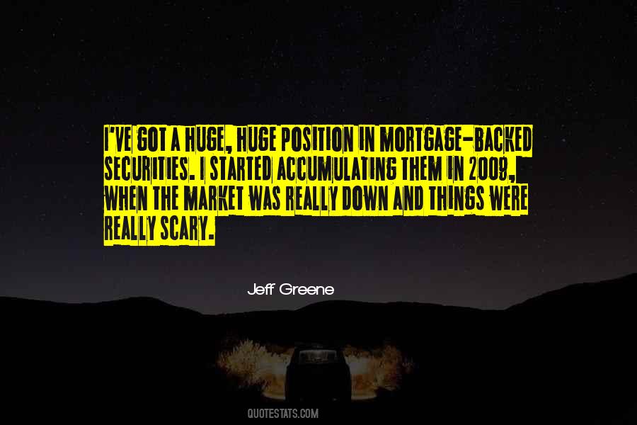 Jeff Greene Quotes #74402