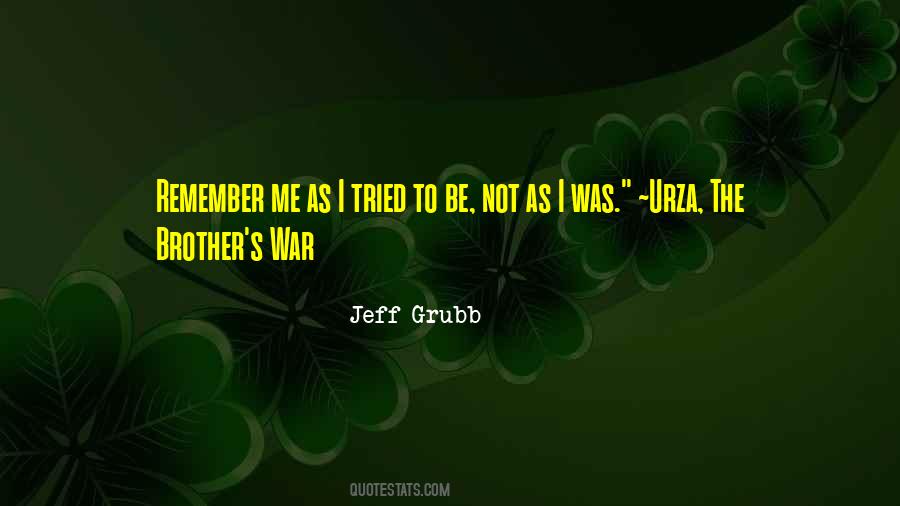 Jeff Grubb Quotes #756916