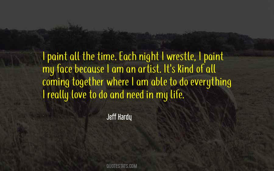 Jeff Hardy Quotes #386979