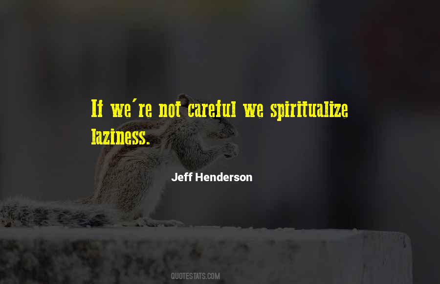 Jeff Henderson Quotes #342872