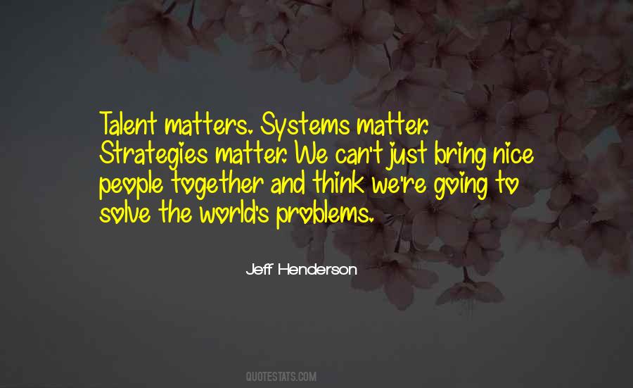 Jeff Henderson Quotes #51714