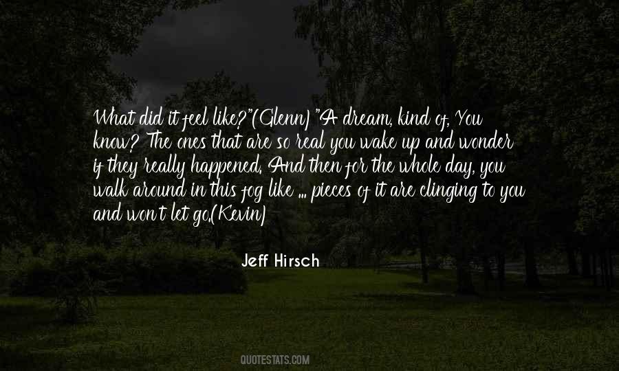 Jeff Hirsch Quotes #1673013