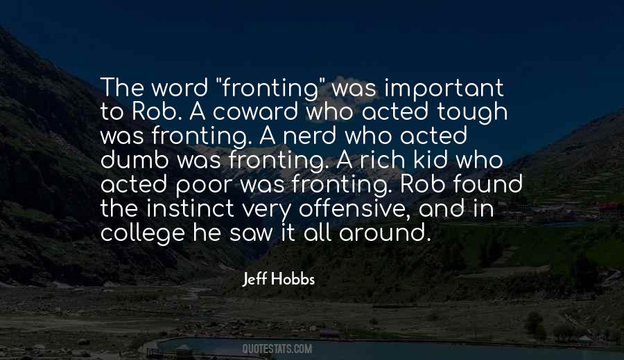 Jeff Hobbs Quotes #1022420