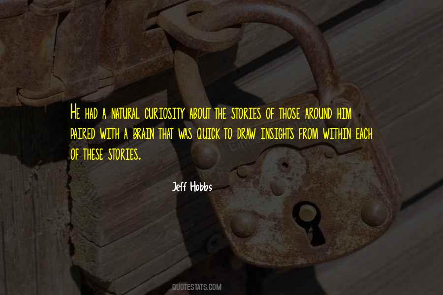 Jeff Hobbs Quotes #1640675