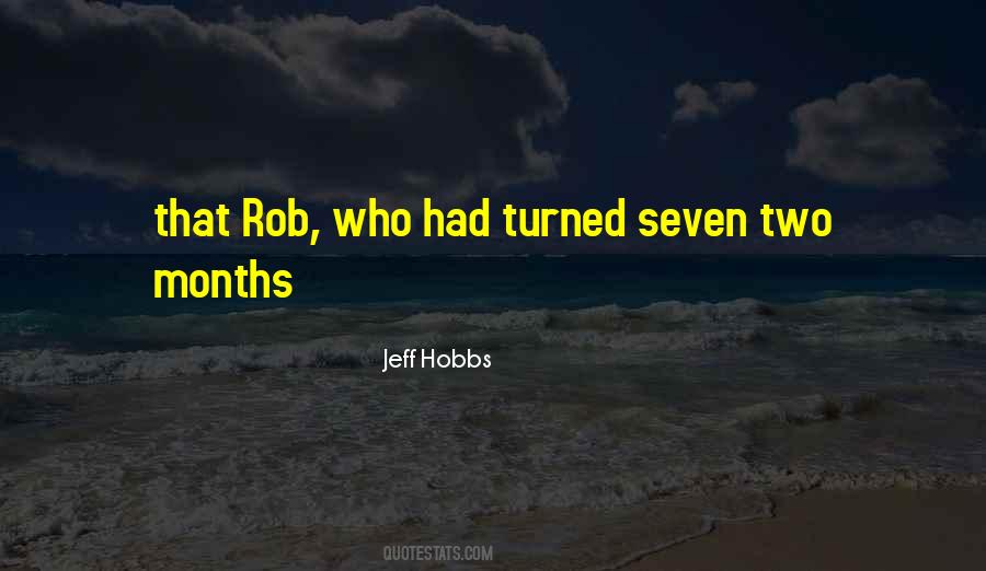 Jeff Hobbs Quotes #262275