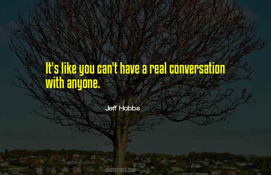 Jeff Hobbs Quotes #777399