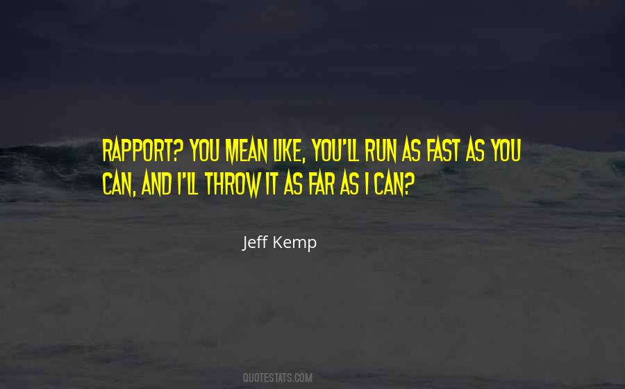 Jeff Kemp Quotes #883630