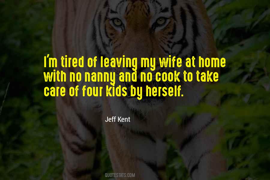 Jeff Kent Quotes #1223196