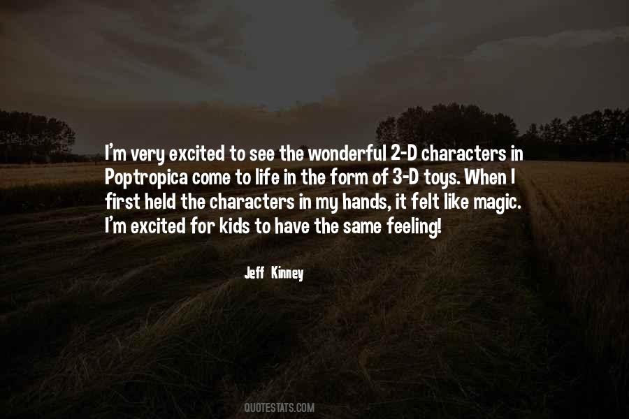 Jeff Kinney Quotes #1219694