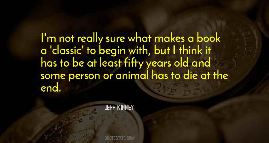 Jeff Kinney Quotes #1547817