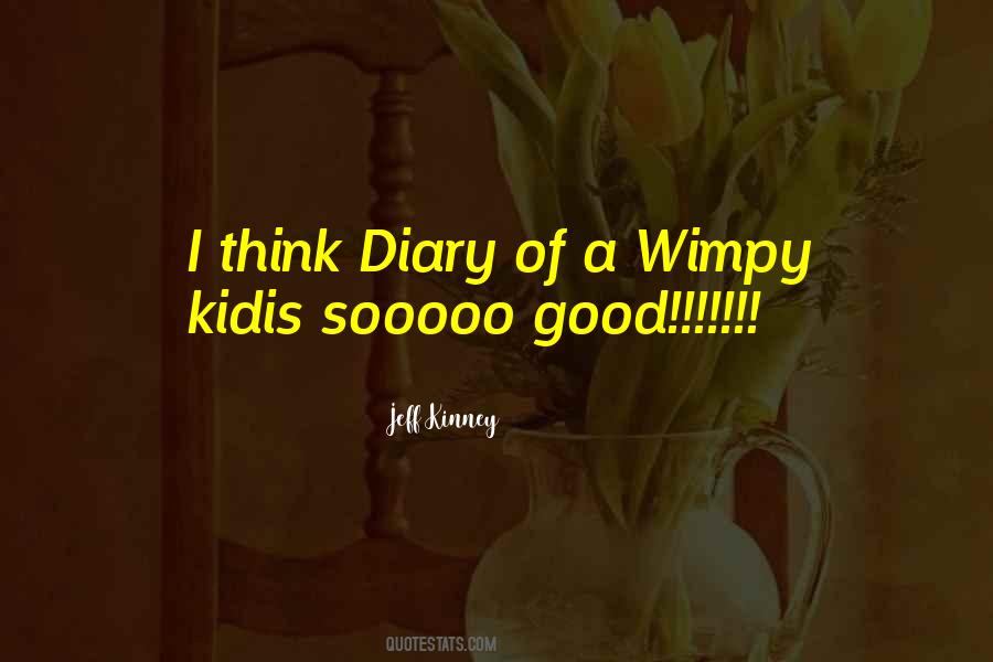 Jeff Kinney Quotes #547869