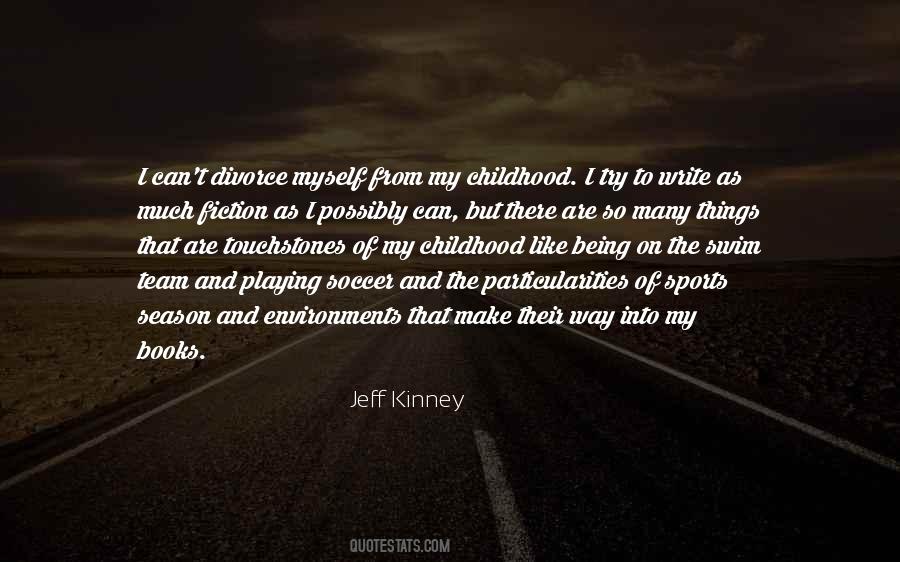 Jeff Kinney Quotes #7670