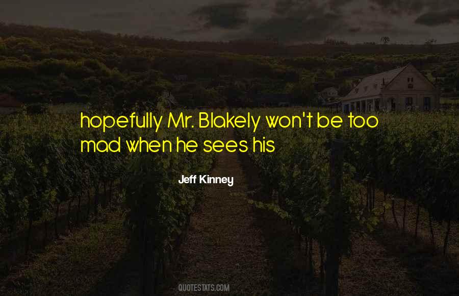 Jeff Kinney Quotes #92853