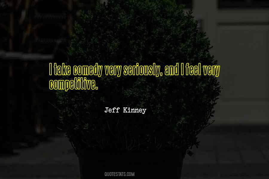 Jeff Kinney Quotes #958325