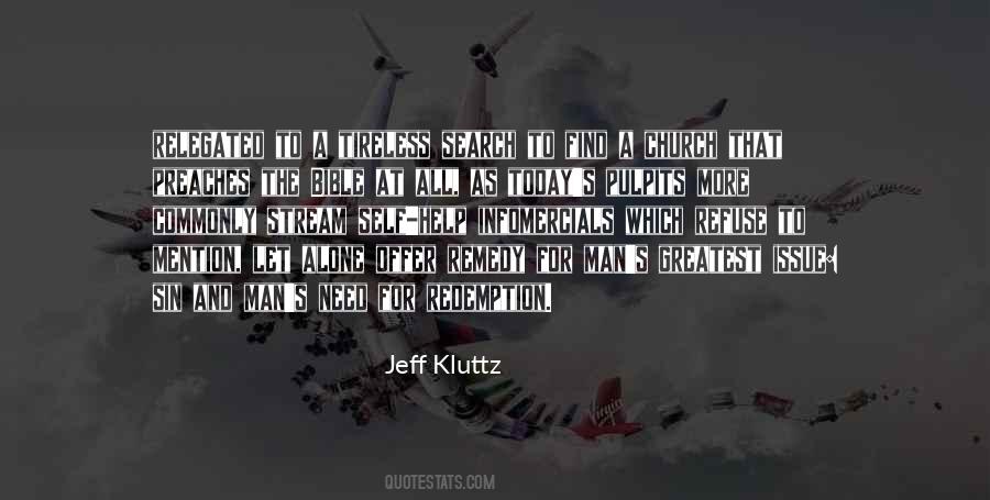 Jeff Kluttz Quotes #1190183