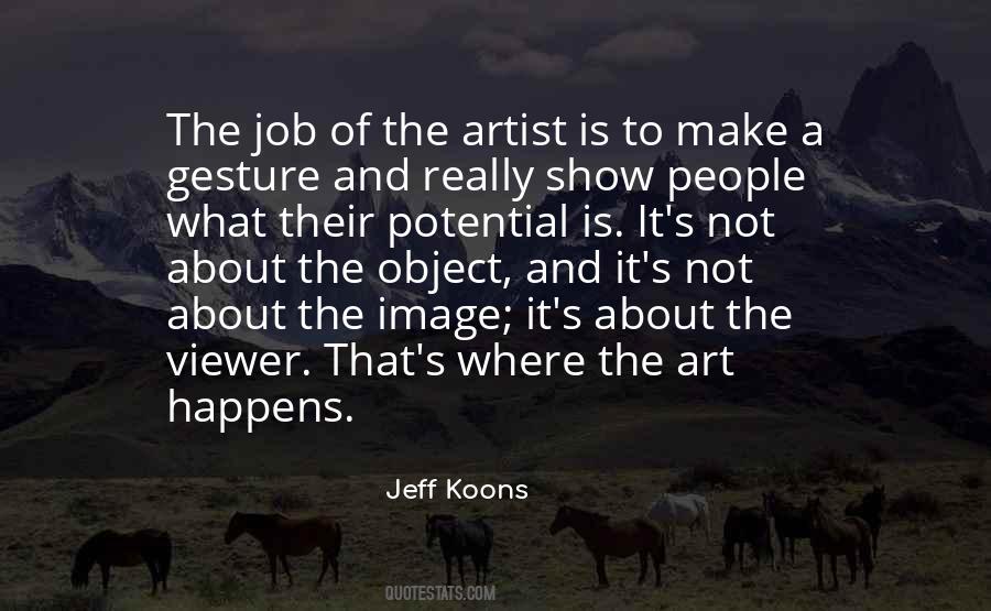 Jeff Koons Quotes #25279