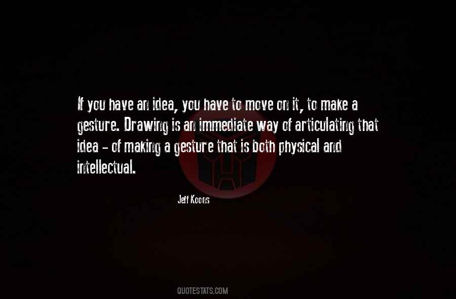 Jeff Koons Quotes #778895
