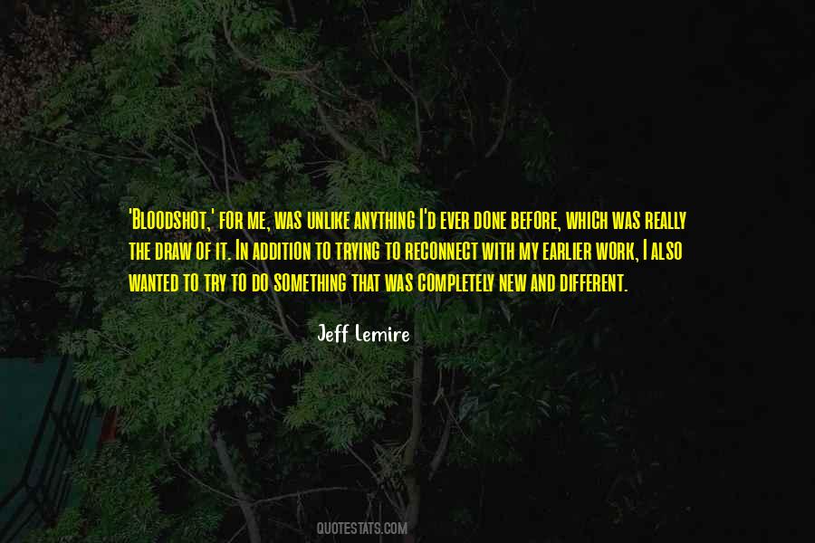 Jeff Lemire Quotes #14250