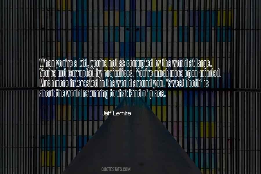 Jeff Lemire Quotes #220887