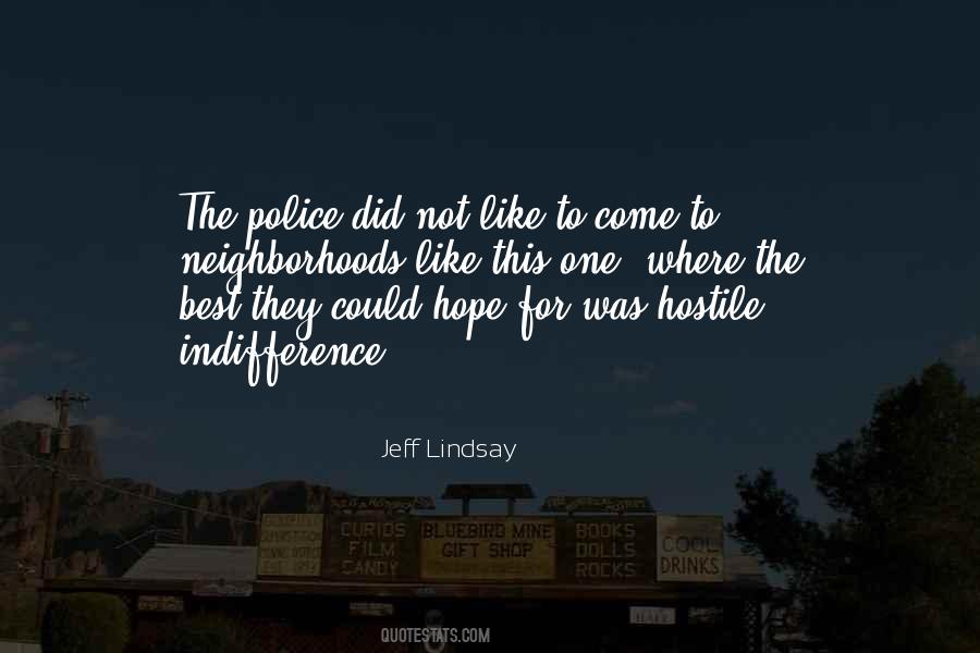 Jeff Lindsay Quotes #1649737