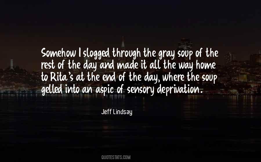 Jeff Lindsay Quotes #757141