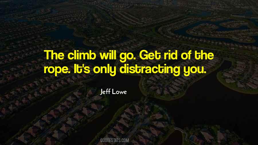 Jeff Lowe Quotes #1073868