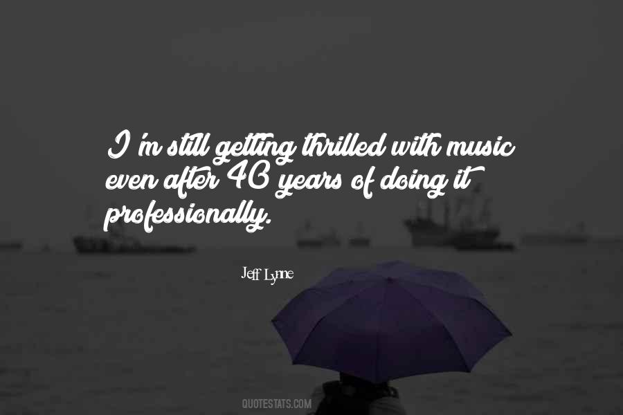 Jeff Lynne Quotes #1705996