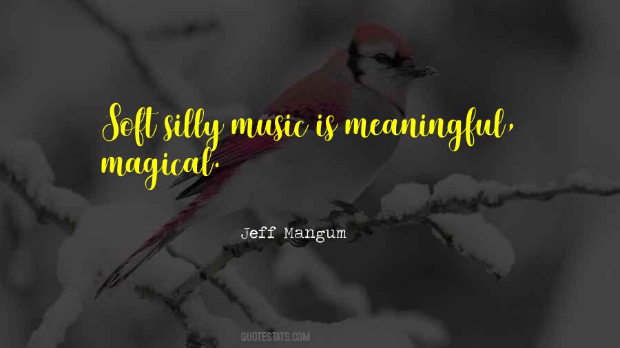 Jeff Mangum Quotes #1397269