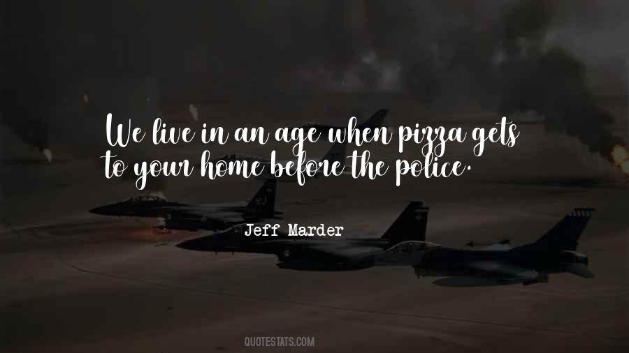 Jeff Marder Quotes #668679