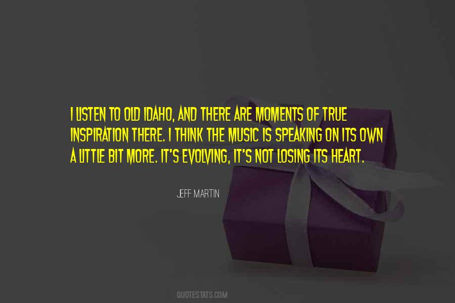 Jeff Martin Quotes #98614