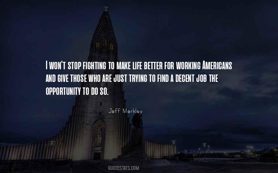 Jeff Merkley Quotes #700796