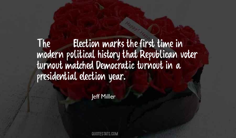 Jeff Miller Quotes #423923