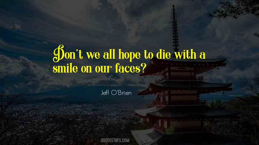 Jeff O'Brien Quotes #1199484 Jeff O'Brien Quotes #1199484