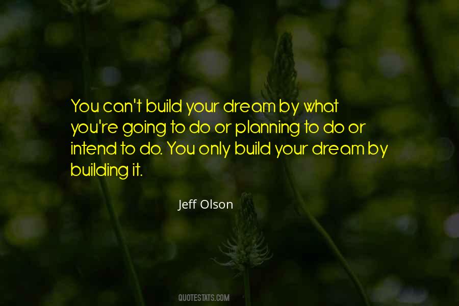 Jeff Olson Quotes #960341