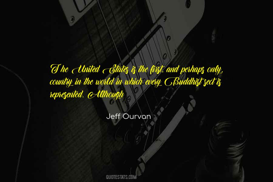 Jeff Ourvan Quotes #79803