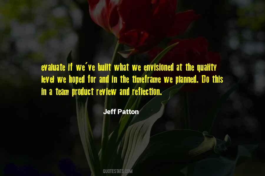 Jeff Patton Quotes #1164952 Jeff Patton Quotes #1164952