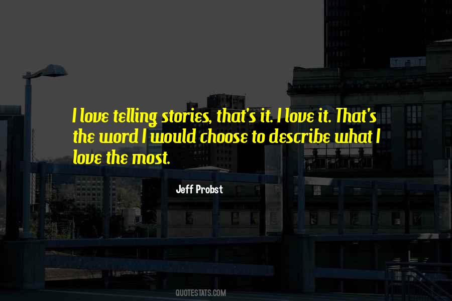 Jeff Probst Quotes #1120592