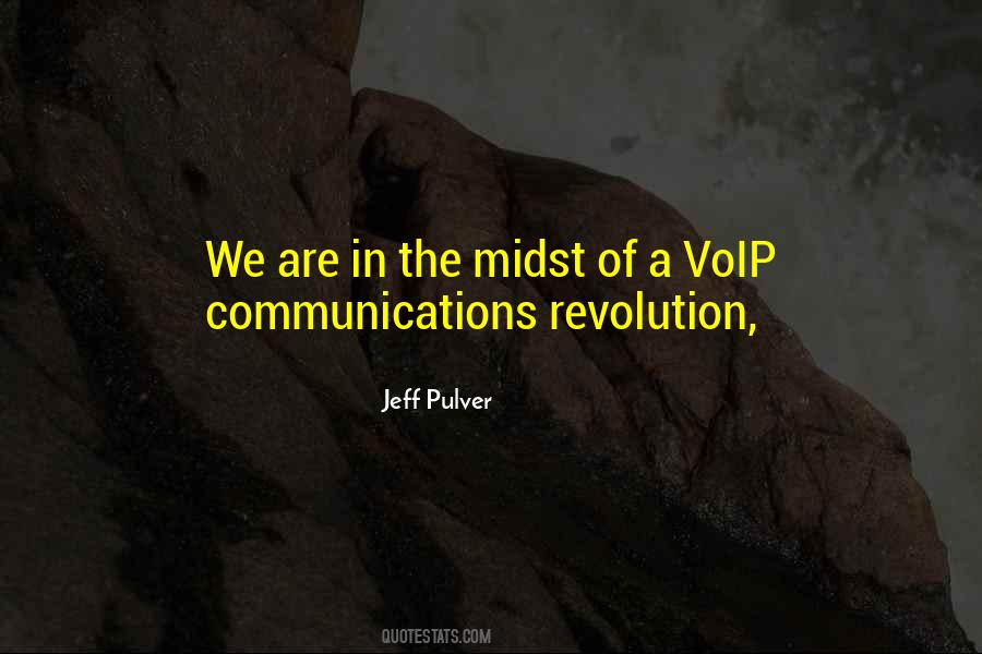 Jeff Pulver Quotes #27813