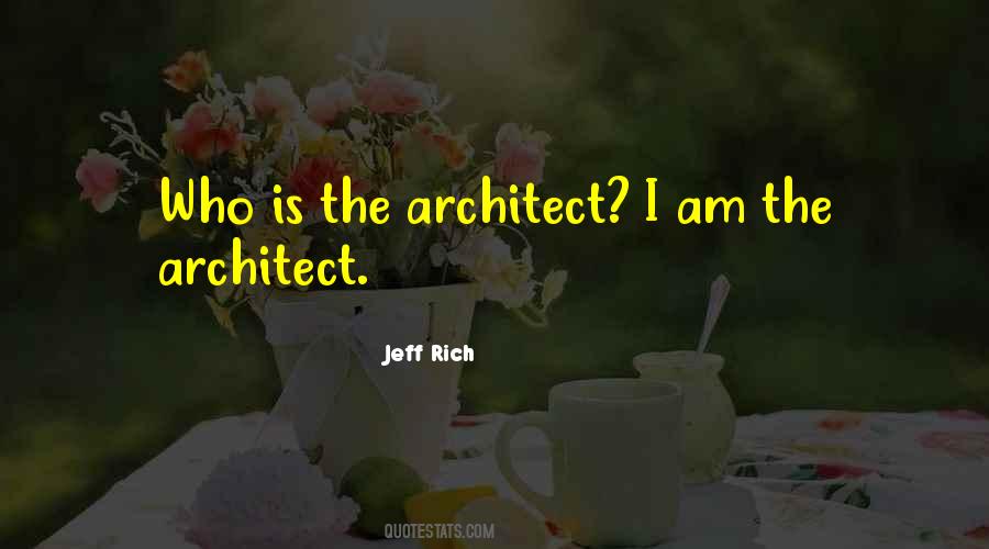 Jeff Rich Quotes #1405287