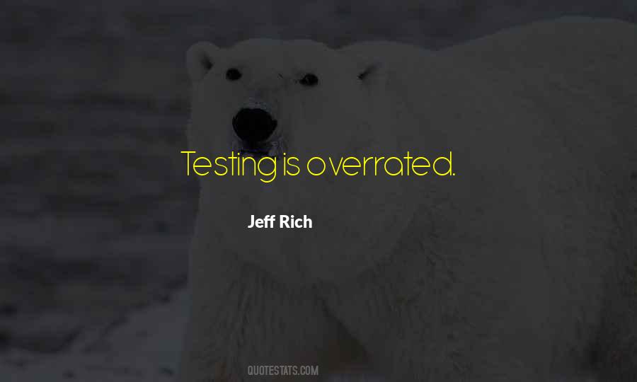 Jeff Rich Quotes #1481795