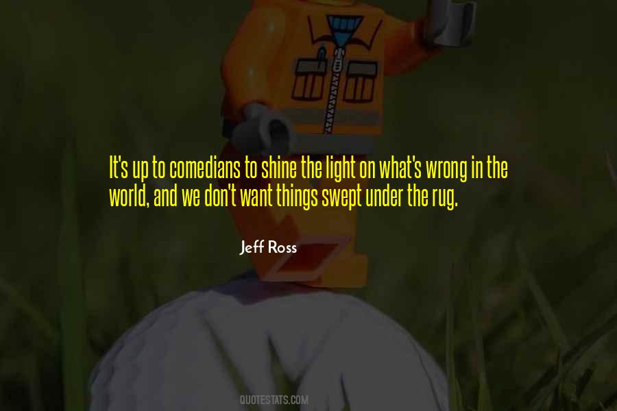 Jeff Ross Quotes #1610588