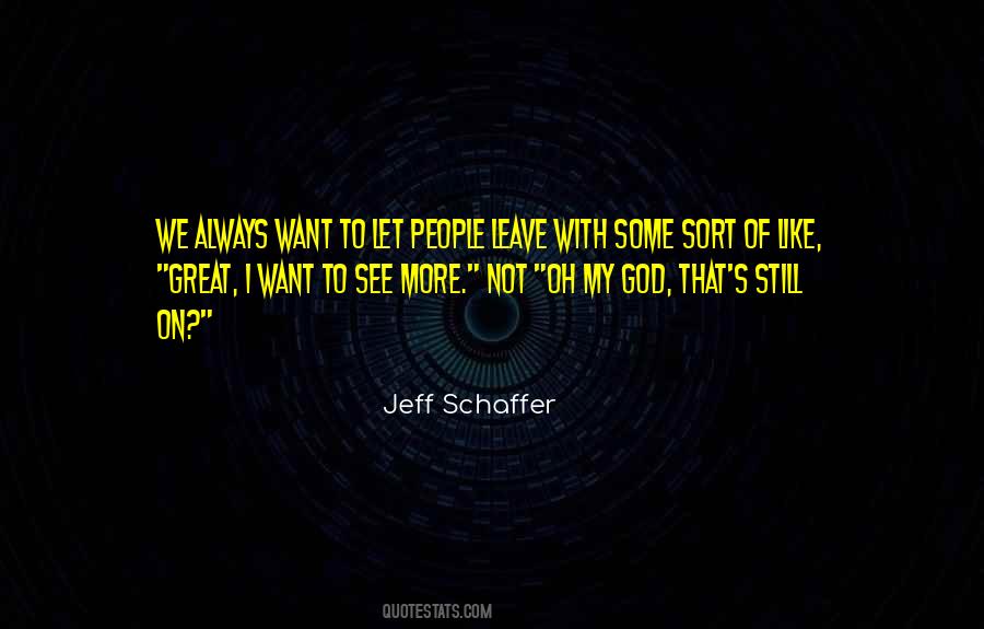 Jeff Schaffer Quotes #1167349