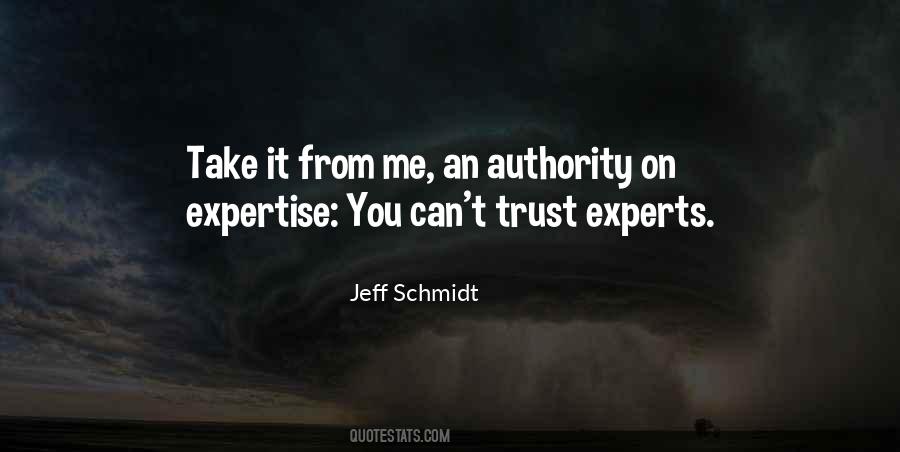 Jeff Schmidt Quotes #612363