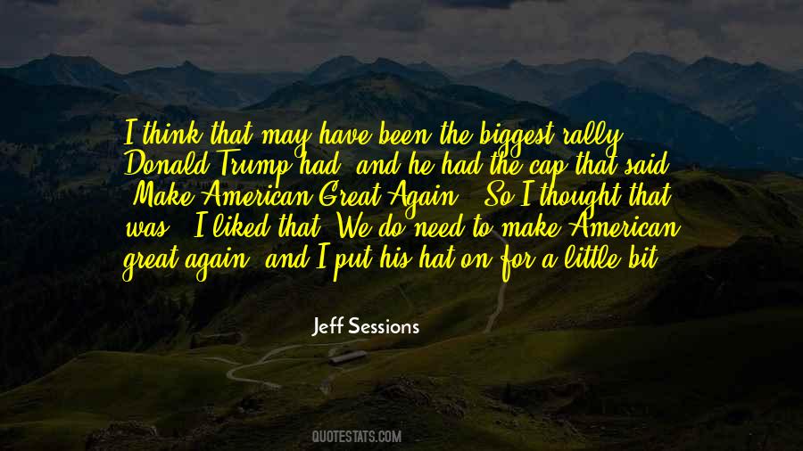 Jeff Sessions Quotes #1653716